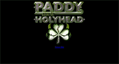 Desktop Screenshot of paddygoestoholyhead.com